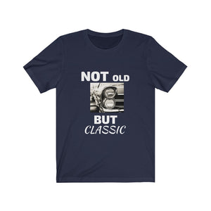 NOT OLD BUT CLASSIC Unisex Jersey Short Sleeve Tee