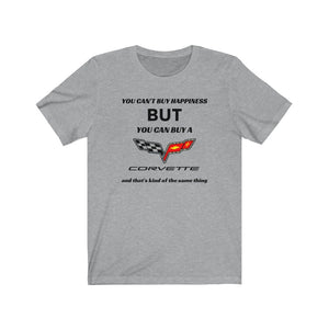 YOU CAN'T BUY HAPPINESS, BUT YOU CAN BUY A CORVETTE Unisex Tee – Co2passions