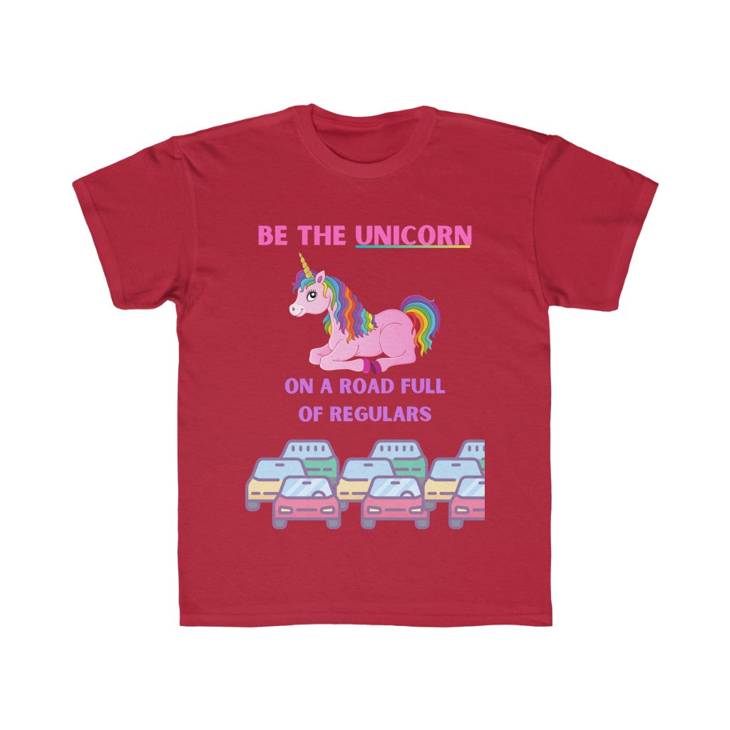 BE THE UNICORN ON A ROAD FULL OF REGULARS Kids Regular Fit Tee