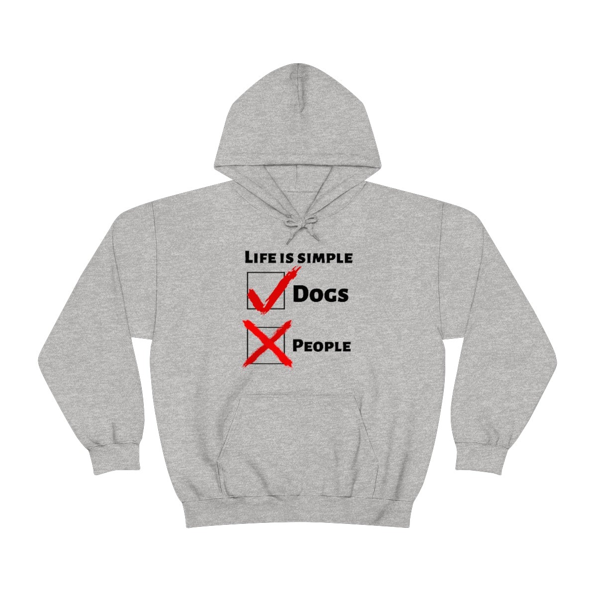 Life Is Simple Dogs/People Hoodie